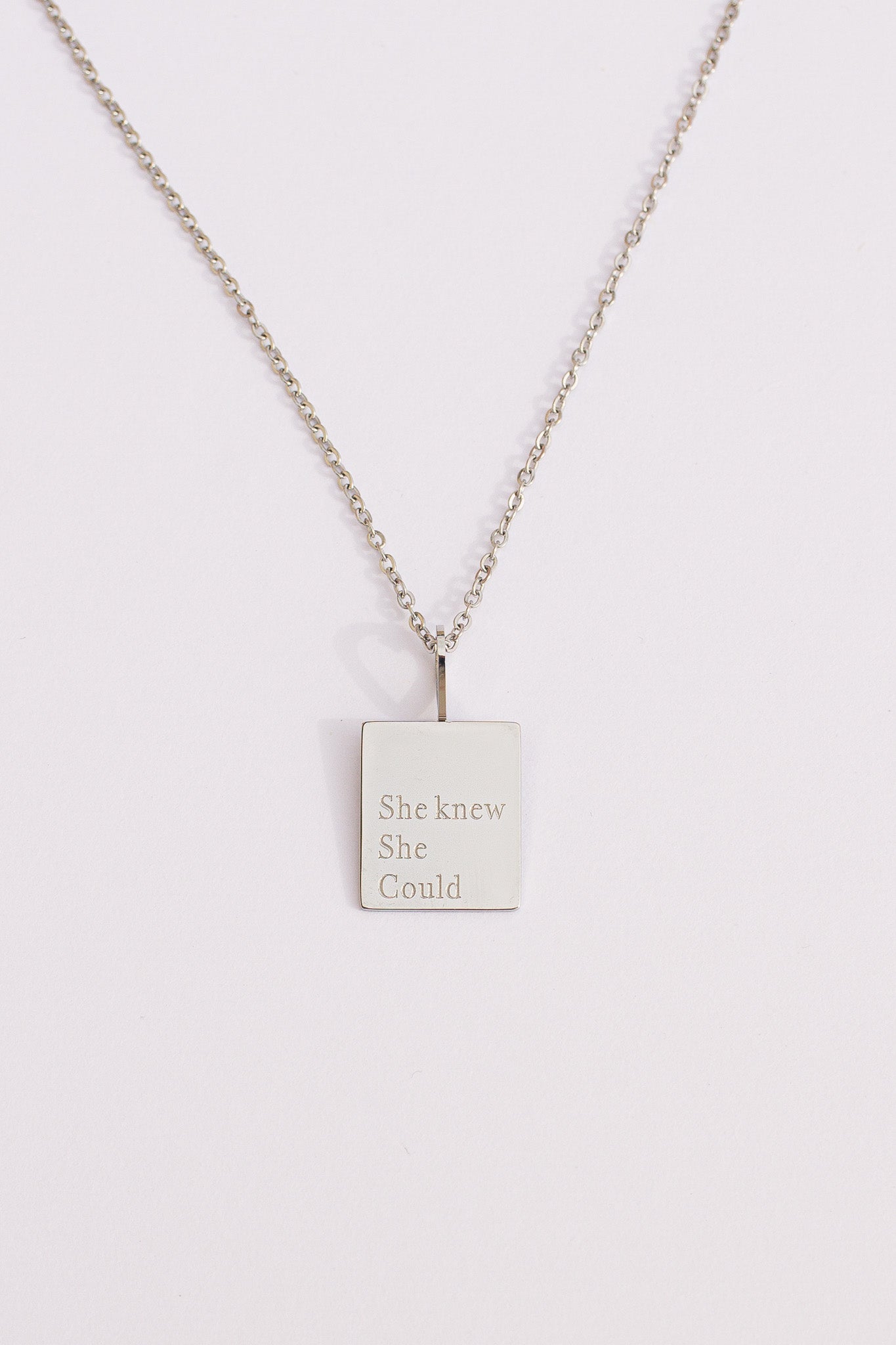 "She Knew She Could" Necklace